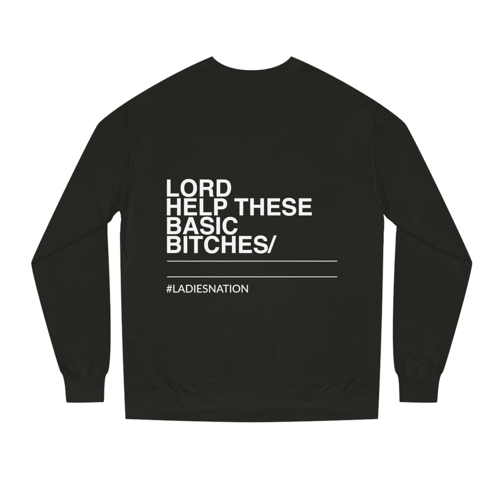Basic Bitch Sweatshirt Black