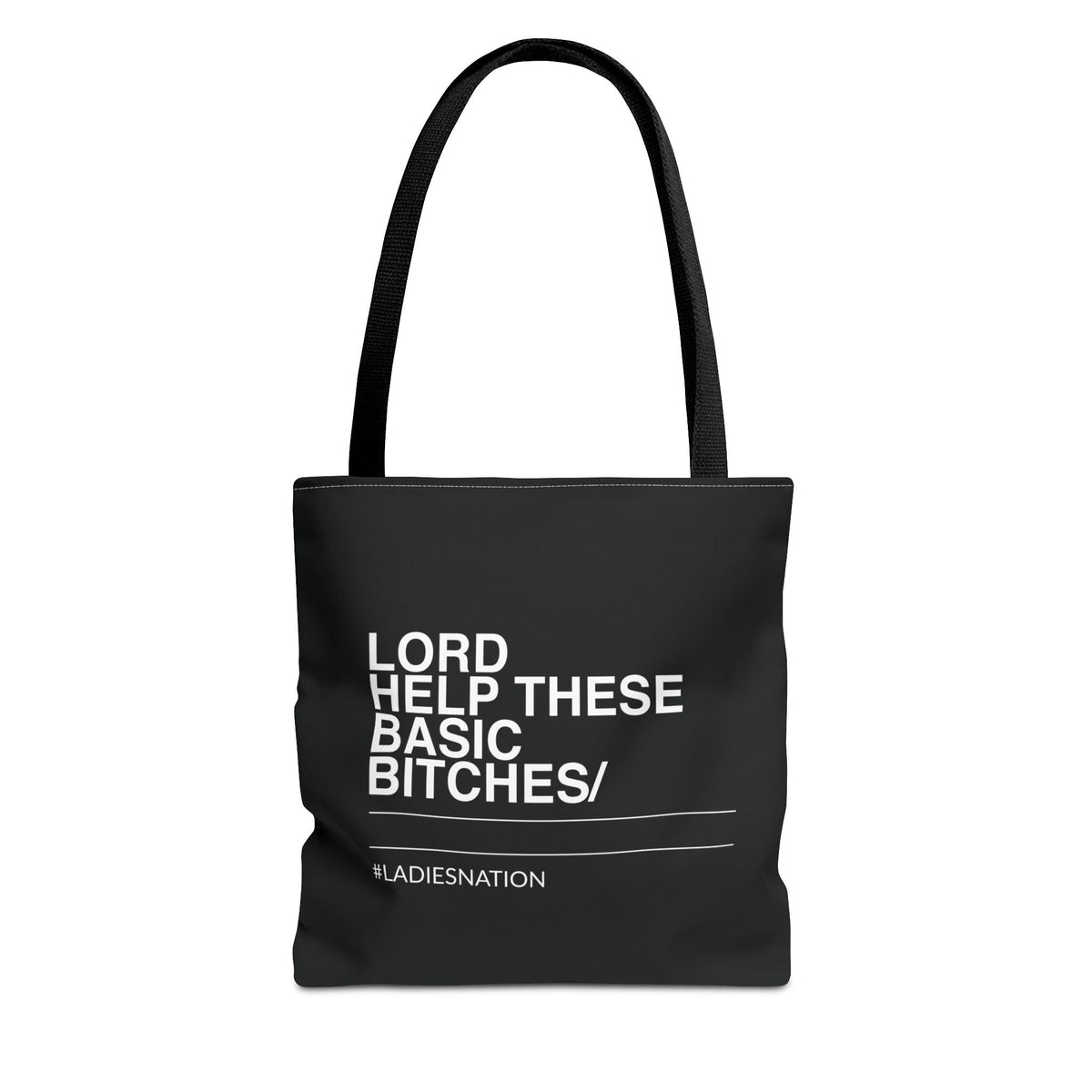 Basic Bitch Tote Bag SSFW26