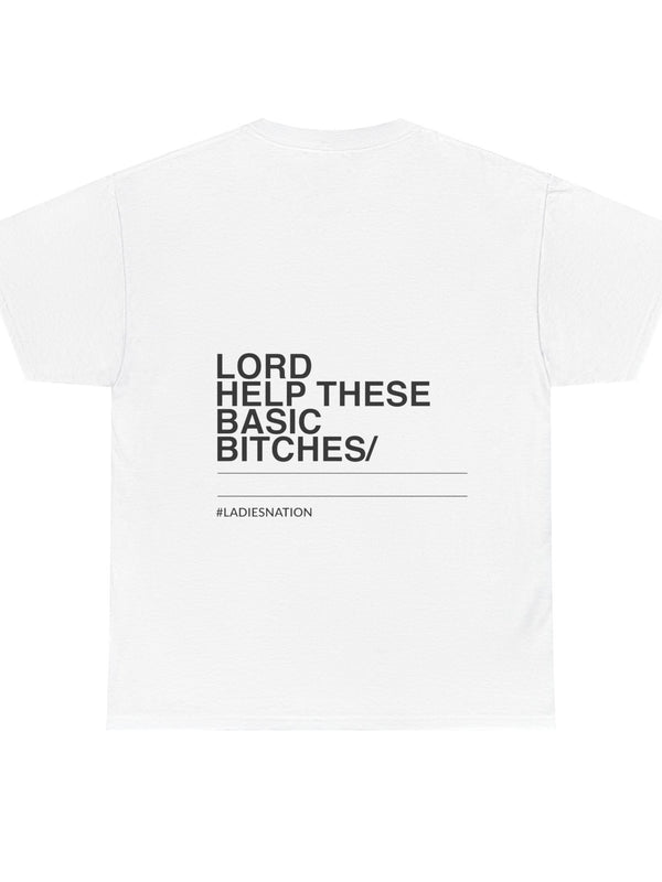 Basic Bitch T-Shirt