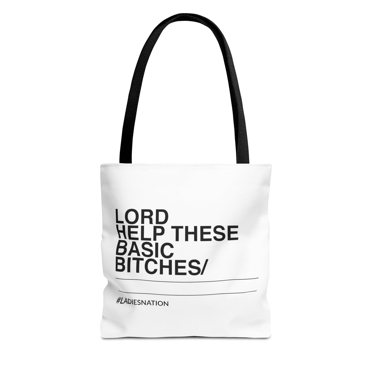 Basic Bitch Tote Bag SSFW26