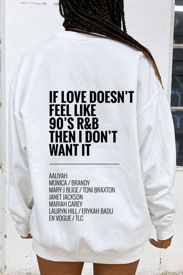 90s LOVE SWEATSHIRT LIMITED EDITION