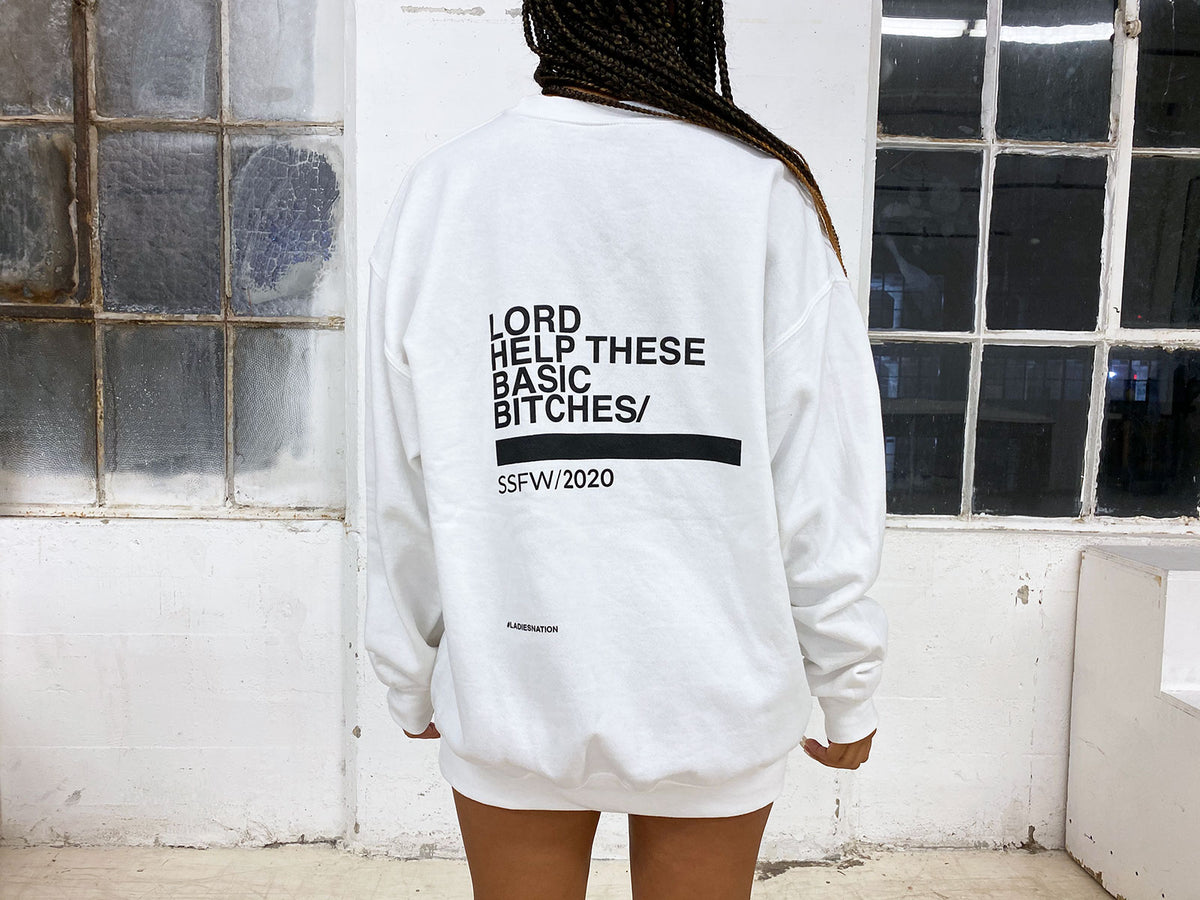 BASIC BITCHES SWEATSHIRT