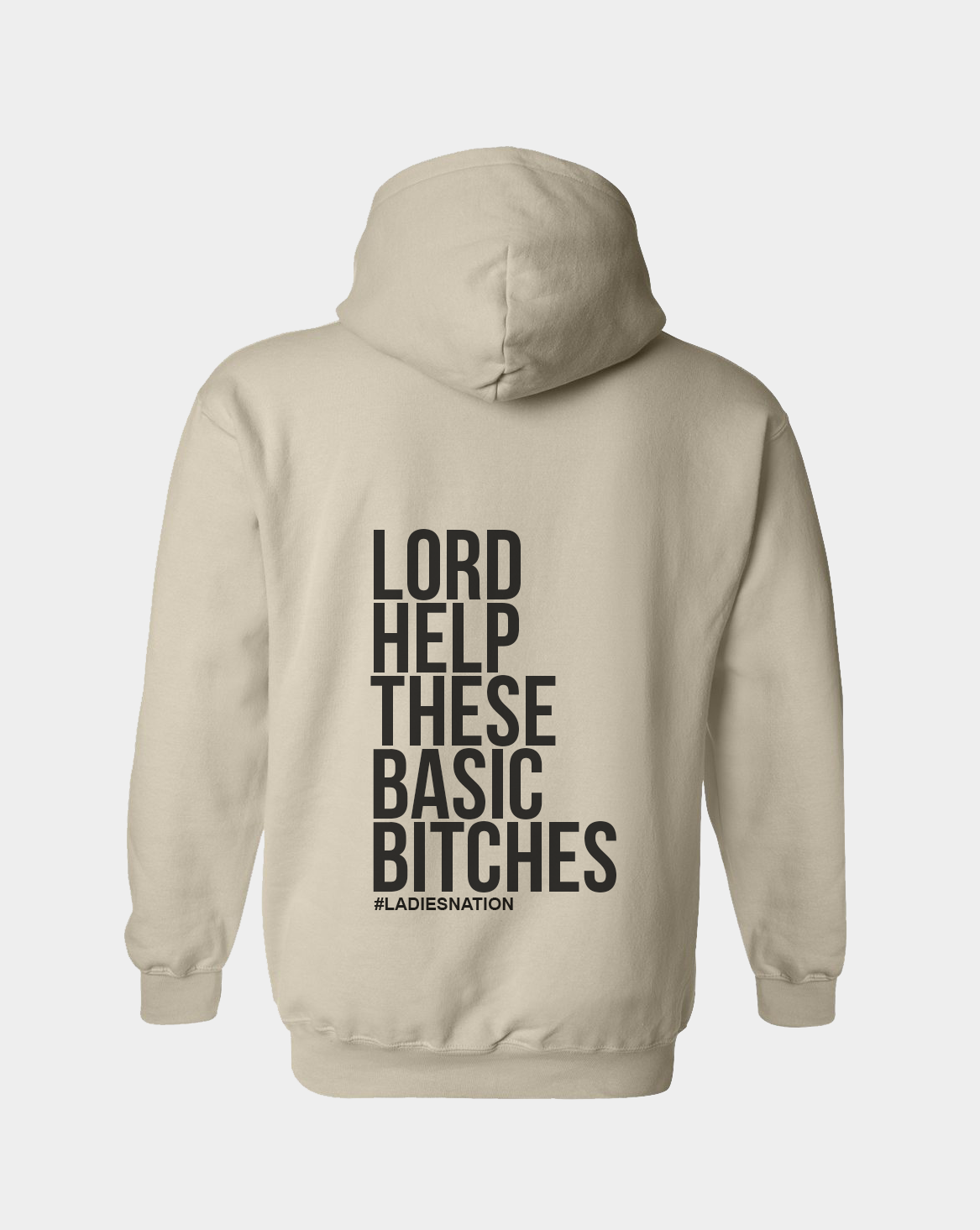 Basic Bitch Hoodie Sand